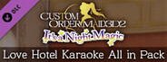 CUSTOM ORDER MAID 3D2 It's a Night Magic Love Hotel Karaoke All in Pack
