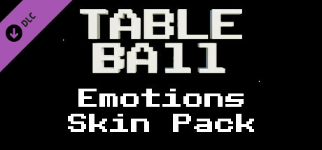 Table Ball - Emotions Skin Pack cover art