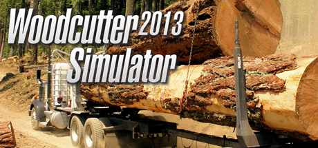 Woodcutter Simulator 2013 cover art