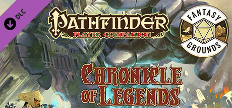 Fantasy Grounds - Pathfinder RPG - Pathfinder Companion: Chronicle of Legends cover art