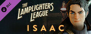 The Lamplighters League - Isaac