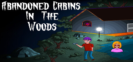 Abandoned Cabins in the Woods cover art