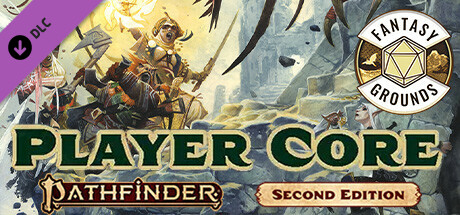 Fantasy Grounds - Pathfinder 2 RPG - Player Core cover art