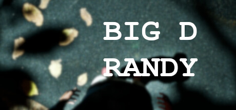 Big D Randy PC Specs