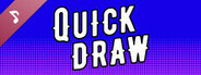 QUICKDRAW Soundtrack