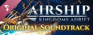 Airship: Kingdoms Adrift Soundtrack