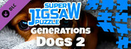 Super Jigsaw Puzzle: Generations - Dogs 2