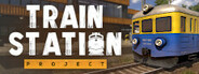 Train Station Project