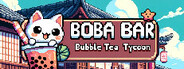 Boba Bar: Bubble Tea Tycoon System Requirements