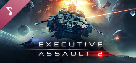 Executive Assault 2 Soundtrack cover art