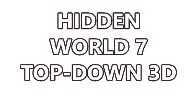 Hidden World 7 Top-Down 3D- Backlog.rip