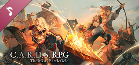 C.A.R.D.S. RPG: The Misty Battlefield - Original Sound Track cover art