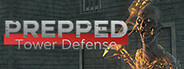 Prepped - Tower Defense System Requirements