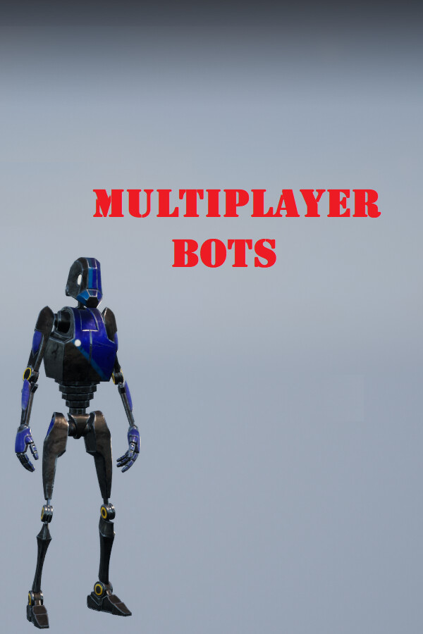 MULTIPLAYER BOTS for steam MULTIPLAYER BOTS for steam