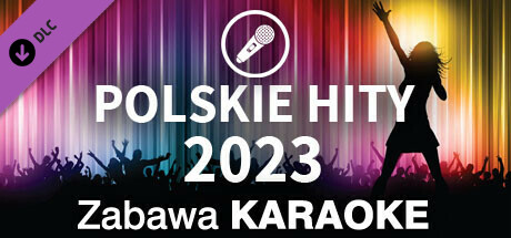 Zabawa Karaoke - Polskie Hity 2023 cover art