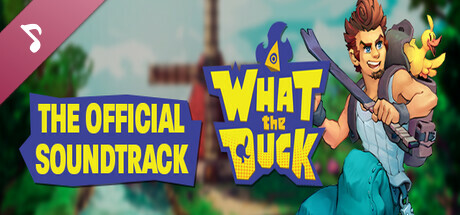 What The Duck Soundtrack cover art