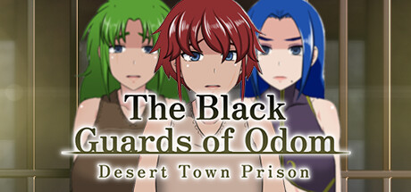 The Black Guards of Odom - Desert Town Prison cover art