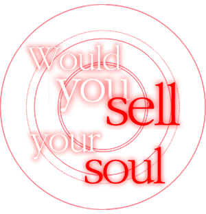 Would you sell your soul Logo