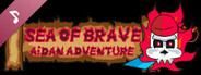 Sea of Brave: Aidan Adventure Soundtrack