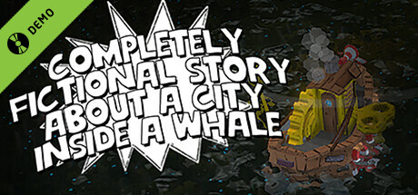 Completely Fictional Story About a City Inside a Whale Demo cover art