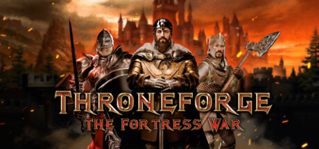 ThroneForge - The Fortress War PC Specs