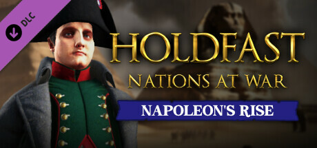 Holdfast: Nations At War - Napoleon's Rise cover art