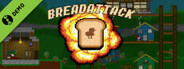 BreadAttack Demo