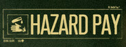 Hazard Pay