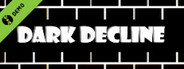 Dark Decline Demo