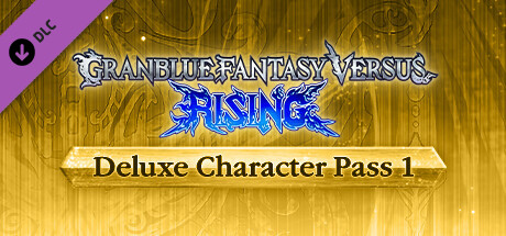 Granblue Fantasy Versus: Rising - Deluxe Character Pass 1 cover art