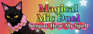 Magical Mic Duel: Senpai, Hear My Spell System Requirements
