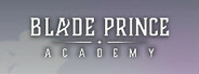 Blade Prince Academy Playtest