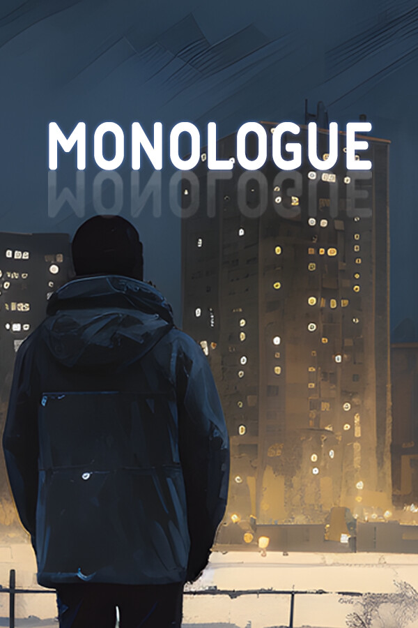 Monologue: Winter melancholy for steam Monologue: Winter melancholy for steam