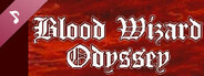 Blood Wizard Odyssey Soundtrack