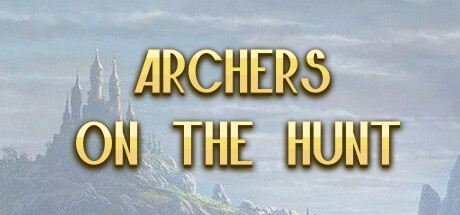 Archers on the hunt cover art
