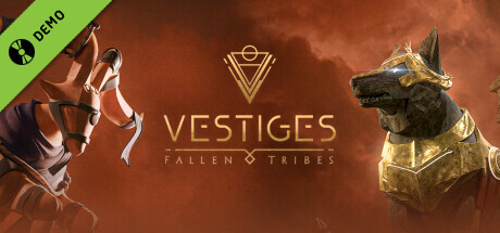 Vestiges: Fallen Tribes Demo cover art