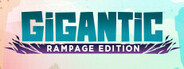 Gigantic: Rampage Edition Playtest