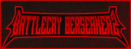 Battlecry Berserkers