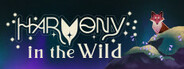 Harmony in the Wild System Requirements