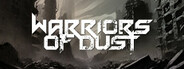 Warriors of Dust®