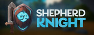 Shepherd Knight System Requirements