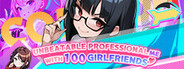 Unbeatable professional me with 100 girlfriends System Requirements