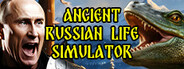 Ancient Russian Life Simulator System Requirements