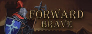 Forward Brave System Requirements