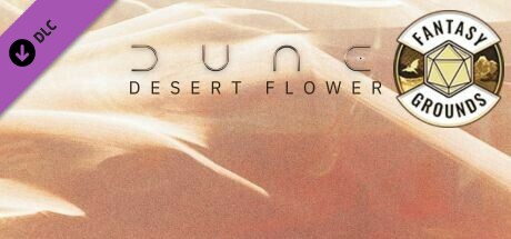 Fantasy Grounds - Dune: Desert Flower cover art