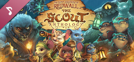 The Lost Legends of Redwall: The Scout Anthology Soundtrack cover art