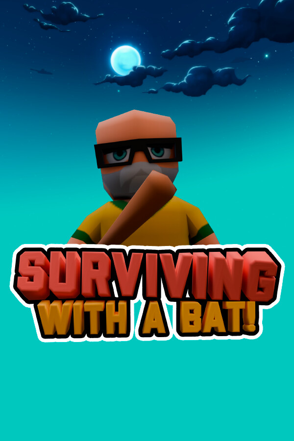 Surviving with a Bat for steam