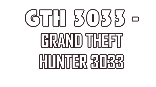 GTH 3033 - Grand Theft Hunter 3033 Logo