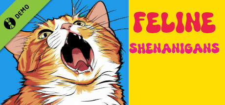 Feline Shenanigans Demo cover art