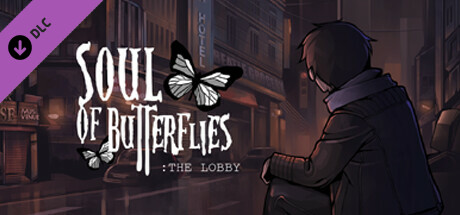 Soul of Butterflies: The Lobby cover art